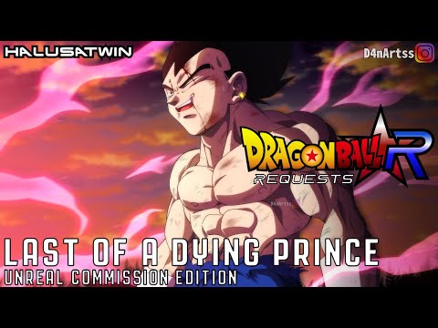 Dragon Ball R: Last of a Dying Prince [Unreal Commission]