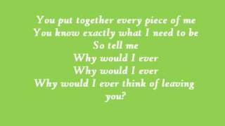 Why Would I Ever - Paula DeAnda with Lyrics