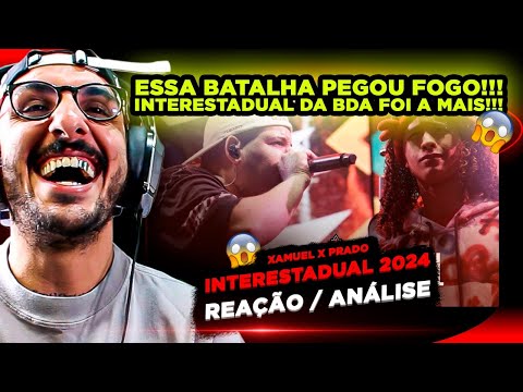 ESSA BATALHA PEGOU FOGO!!!! XAMUEL VS PRADO | INTERESTADUAL BATALHA DA ALDEIA [REACT]