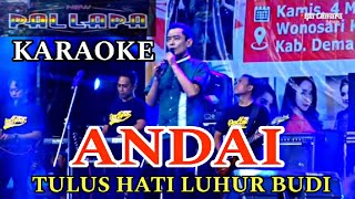 Download lagu ANDAI (Tulus hati luhur budi) KARAOKE NEW PALLAPA mp3