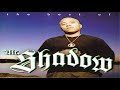 14.- MR. Shadow // Westside // Best Of Shadow