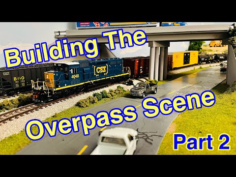 Building The Overpass Scene - Part 2