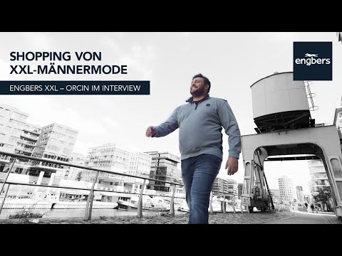 Vorzüge vom Stadtbummel für XXL-Männer: Interview-Reihe mit Orcin