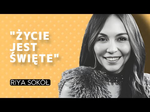 „W ŻYCIU DOŚWIADCZYŁAM BARDZO DUŻO PRZEMOCY FIZYCZNEJ” - RIYA SOKÓŁ