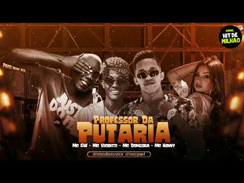 MC DOM RECIFE Feat. MC GW, MC VICENTTI, MC HENNY - PROFESSOR DA PUTARlA (PROD. MANO NETO DJ -JB MIX)