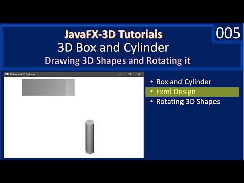 3D Box & Cylinder | Fxml Design | JavaFX 3D Tutorials #05