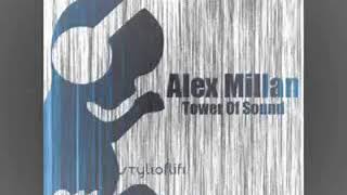 Alex Millan _  Tower Of Sound   [Style Of Life 011]