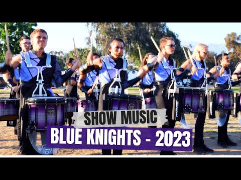 Blue Knights 2023 - Show Music