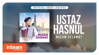 Download lagu Ustaz Hasnul - Nazam Selawat ( Audio Jukebox) mp3