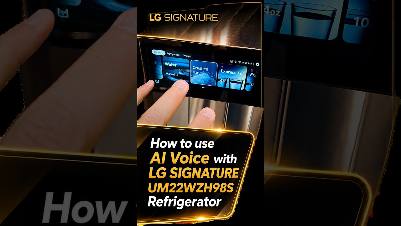 How to use AI Voice with LG SIGNATURE UM22WZH98S Refrigerator