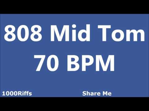 808 Mid Tom Metronome : 70 BPM