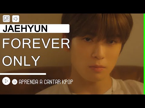 Forever Only - Jaehyun (NCT)