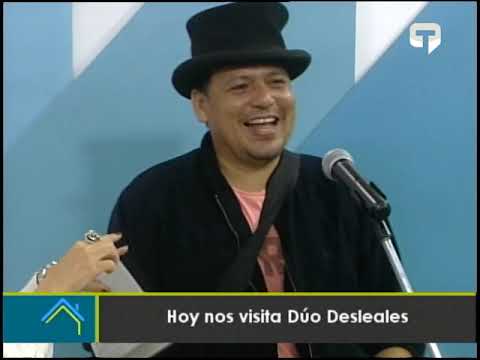 Hoy nos visita Dúo Desleales
