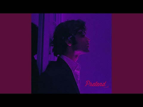 Pretend