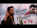Verenna Verenna Vendum Whatsapp Status Minnale Remix