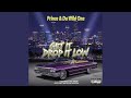Get It Drop It Low (Explicit Version)