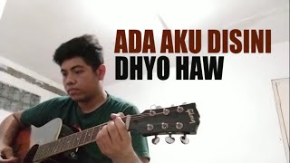 Download lagu Ada Aku disini KARAOKE - Dhyo Haw I Jhacoustic mp3