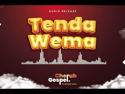 Tenda  Wema | Audio Release | Celah Gospel