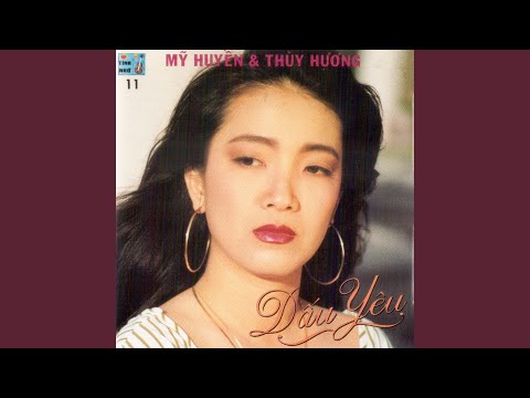 Thể hiện bởi Mỹ Huyền