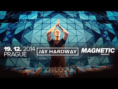 #MAGNETIC60 - Jay Hardway (Dec 19th 2014, Prague)
