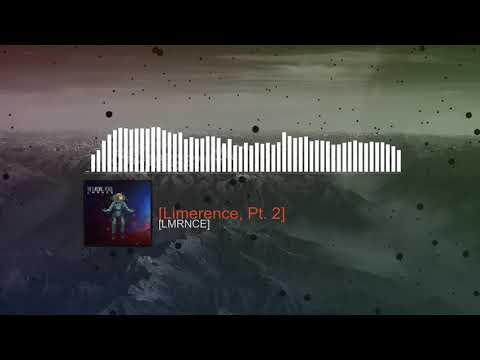 LMRNCE - Limerence, Pt. 2 (Official Audio)