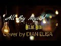 All By Myself Celine Dion Cover By DIAN ELISA