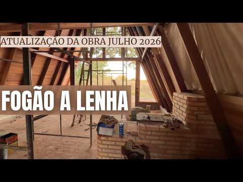 FOGÃO A LENHA PRONTO E PROTEÇÃO DA MADEIRA! Evolução do Chalé no Sítio Veredas