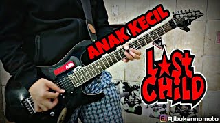 Download lagu [GUITAR COVER] Last Child - Anak Kecil mp3