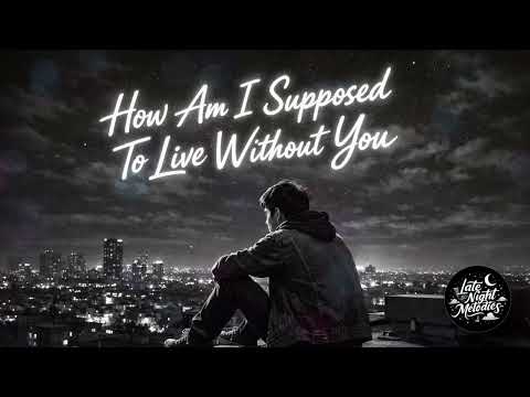 How Am I Supposed To Live Without You by Michael Bolton - Late Night Melodies (AI Cover)