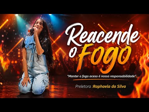 Reacende o fogo / Raphaela da Silva/ Culto do amigo - IDB Santa Bárbara de Goiás - 26/07/2026