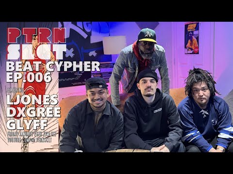 PTRN SLCT  BEAT CYPHER EP 006