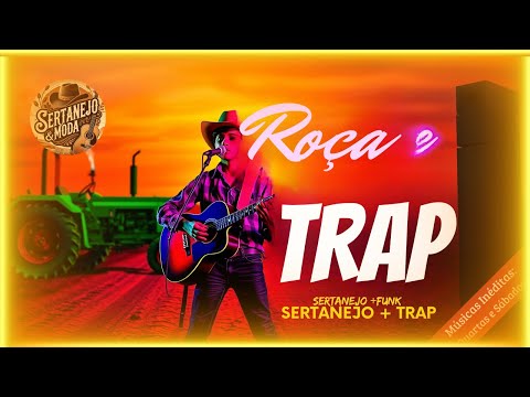 Roça e Trap🎸Som da viola com o grave pesado do trap e o balanço do funk!🎵 [Clipe Oficial]