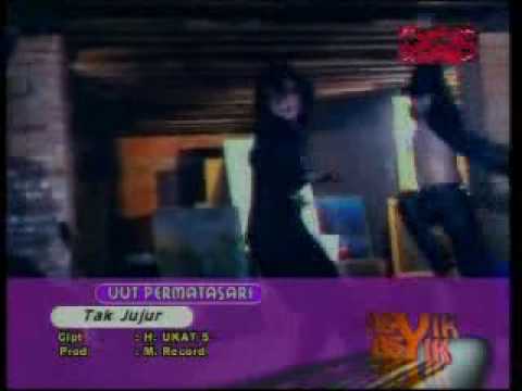 dangdut - Uut Permatasari - Tak jujur