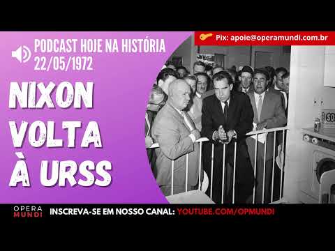 O que aconteceu quando NIXON VISITOU a URSS em 22 de maio de 1972? - Hoje na História