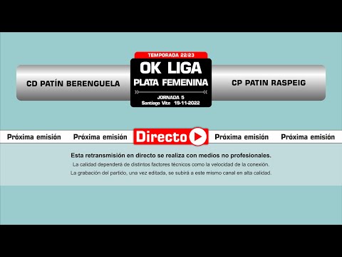 🎥​ CD Patin Berenguela - CP Patin Raspeig [ Ok Liga Plata Femenina | J5 ]