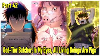 Download lagu Part 42:  In My Eyes, Everyone's a Pig - The Pig-Slaughtering Blade That Pierces All Realms mp3