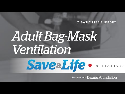 2d: Adult Bag-Mask Ventilation, Basic Life Support (BLS) (2020) - OLD