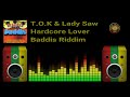 T O K & Lady Saw - Hardcore Lover (Baddis Riddim) - Riddim Vault T O K & Lady Saw - Hardcore Lover (Baddis Riddim)