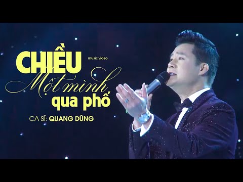 Thể hiện bởi Quang Dũng