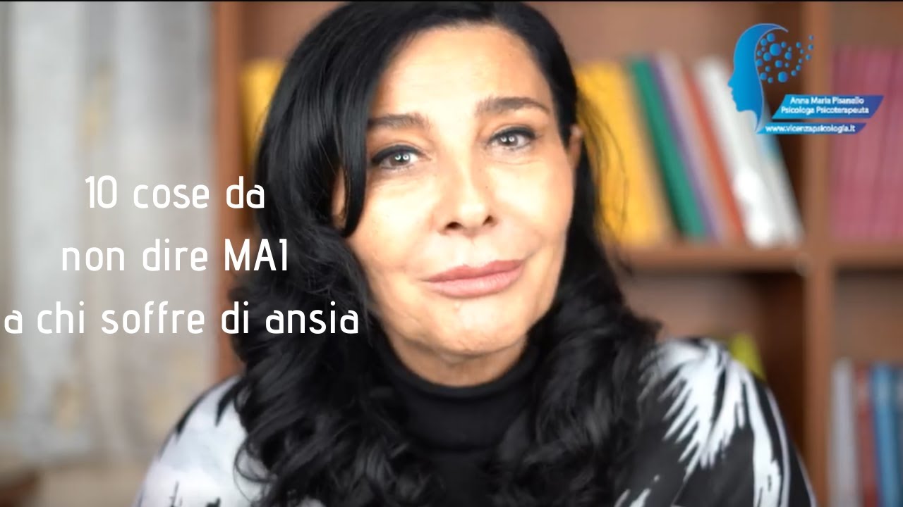 10 cose da non dire MAI ad un ansioso