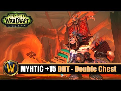 [WOW] NL Mythic + 15 - Double chest