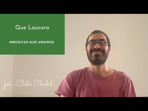 Que Loucura - Sérgio Sampaio