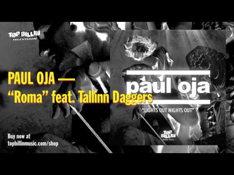 Paul Oja, Tallinn Daggers - Roma feat. Tallinn Daggers