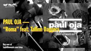 Paul Oja, Tallinn Daggers - Roma feat. Tallinn Daggers