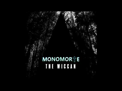 'THE WICCAN' MONOMORTE
