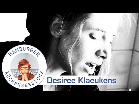 Desiree Klaeukens 'Züge' live @ Hamburger Küchensessions
