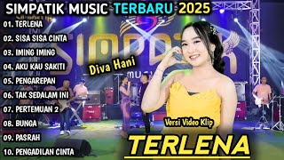 Download lagu TERLENA | DIVA HANI FULL ALBUM TERBARU | SIMPATIK MUSIK TERBARU 2025 mp3