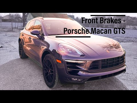 Front Brake Rotors, Pads & Wear Sensor Replacement Porsche Macan GTS (15-2021)