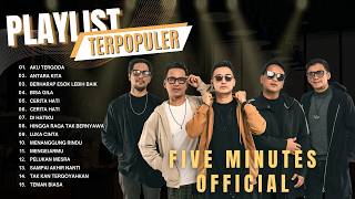 Download lagu Playlist Lagu Five Minutes Terpopuler | Full Album 2026 mp3