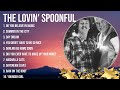 The Best Of The Lovin Spoonful Full Album 2024 Top Artists To Listen 2024